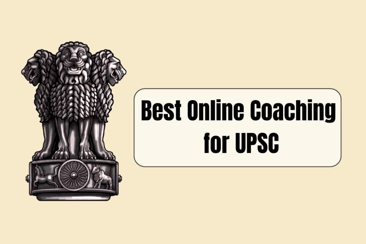 Find the Best Online Coaching for UPSC IAS in 2026