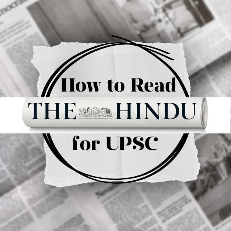 How to Read The Hindu Editorial for UPSC